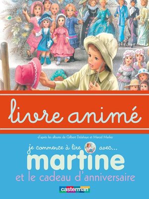 cover image of Martine et le cadeau d'anniversaire--Livre animé